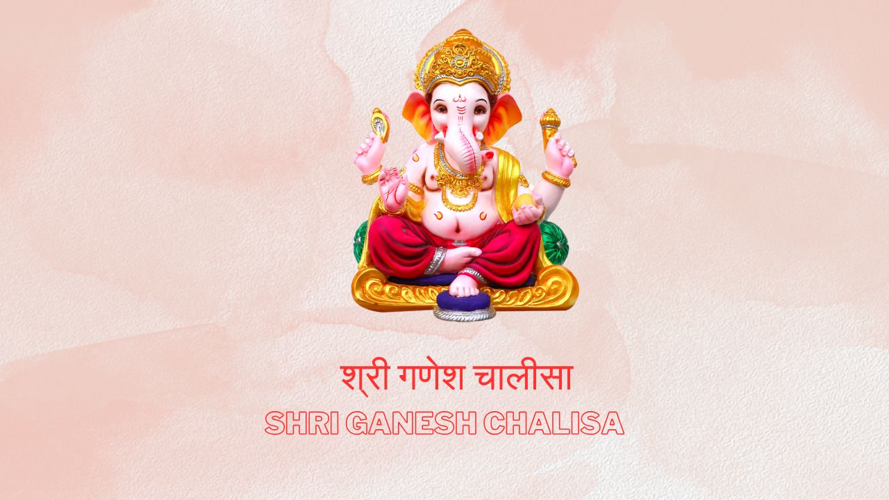 Shri Ganesh Chalisa